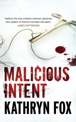 Malicious Intent - Kathryn Fox