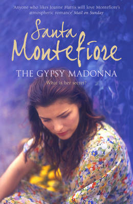 The Gypsy Madonna - Santa Montefiore