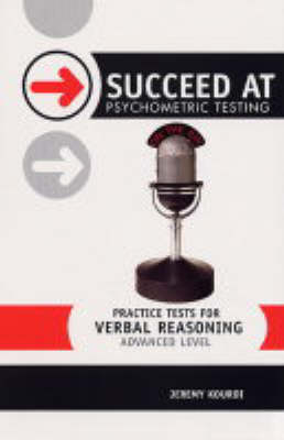 Practice Tests for Verbal Reasoning - Jeremy Kourdi