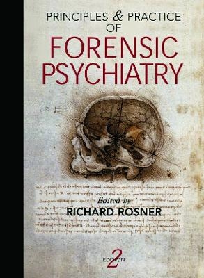Principles and Practice of Forensic Psychiatry, 2Ed - 