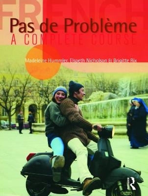 Pas de Probleme - Madeleine Hummler, Brigitte Rix, Elspeth Nichols