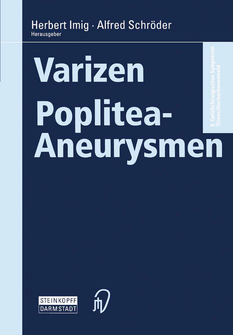 Varizen · Poplitea-Aneurysmen - 
