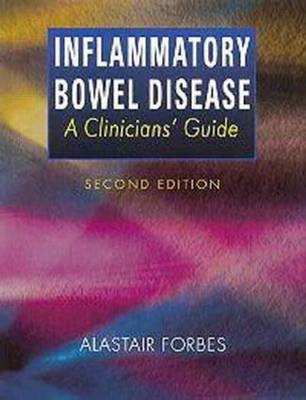 Inflammatory Bowel Disease, 2Ed - Alastair Forbes