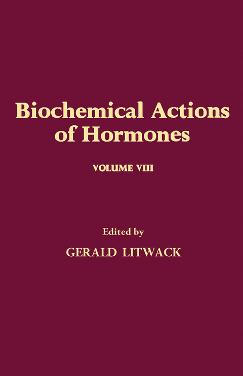 Biochemical Actions of Hormones V8 - 