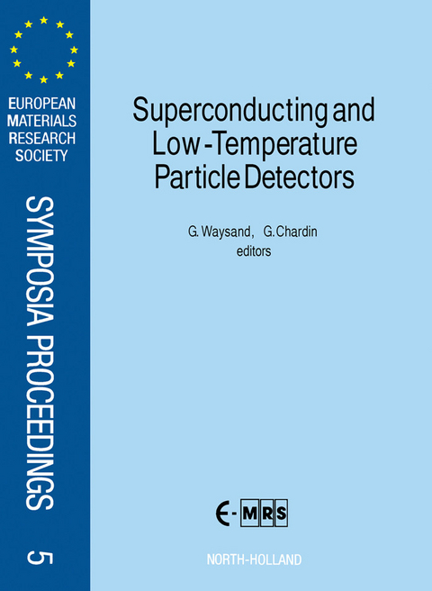 Superconducting and Low-Temperature Particle Detectors - 