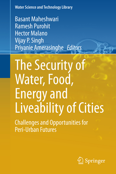 The Security of Water, Food, Energy and Liveability of Cities - 