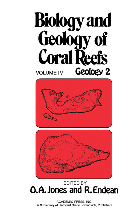 Biology and Geology of Coral Reefs V4 - 