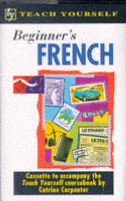 Beginner's French - Catrine Carpenter