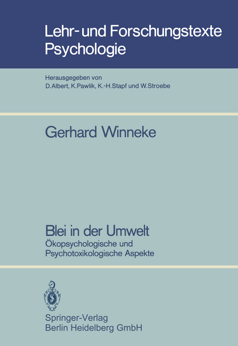 Blei in der Umwelt - Gerhard Winneke