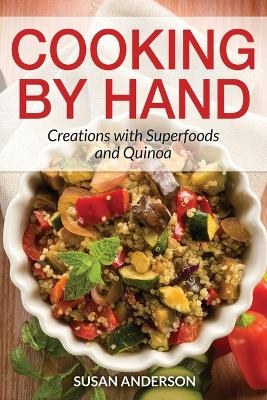 Cooking by Hand - Susan Anderson