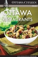 Ottawa Restaurants -  Ottawa Citizen