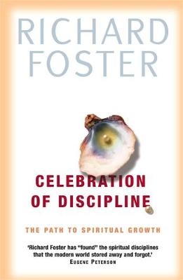 Celebration of Discipline - Richard Foster