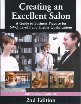 Creating an Excellent Salon - Iris Rigazzi-Tarling, Frances Franklin