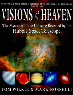 Visions of Heaven - Tom Wilkie, Mark Rosselli
