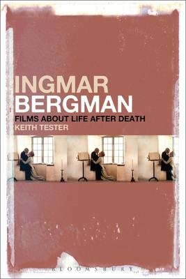 The Ingmar Bergman - Professor of Sociology Keith Tester