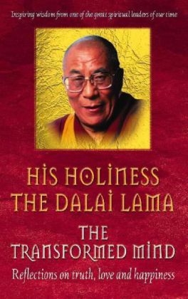 The Transformed Mind -  Dalai Lama XIV