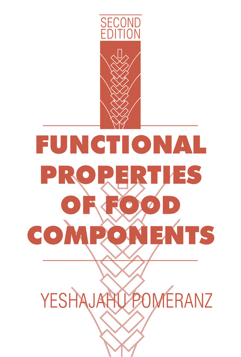 Functional Properties of Food Components -  Yeshajahu Pomeranz