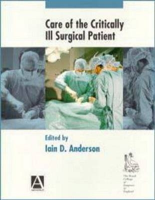 Care of the Critically Ill Surgical Patient