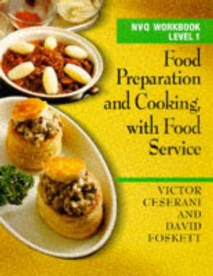 Food Preparation and Cooking with Food Service - Victor Ceserani, David Foskett