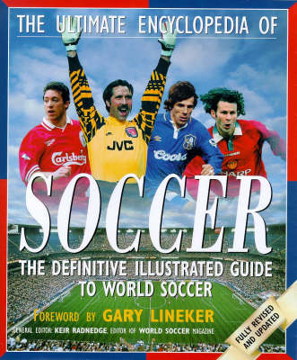The Ultimate Encyclopedia of Soccer - 