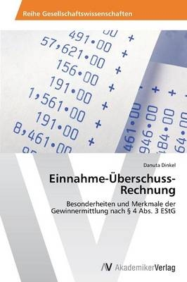 Einnahme-Ãberschuss-Rechnung - Danuta Dinkel