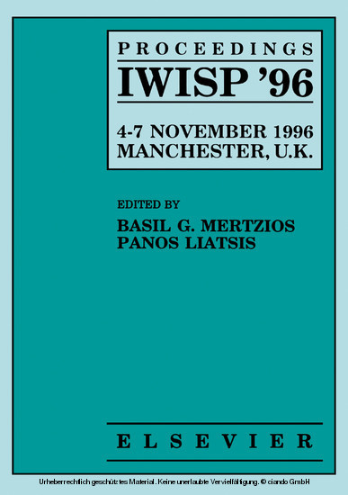 Proceedings IWISP '96, 4-7 November 1996; Manchester, UK - 