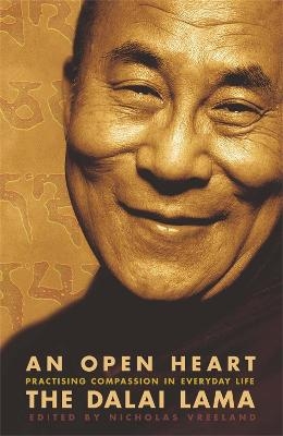 An Open Heart - The Dalai Lama, Dalai Lama