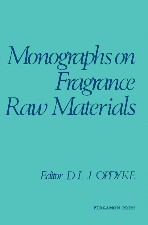 Monographs on Fragrance Raw Materials - 