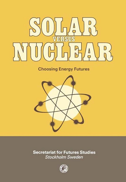 Solar Versus Nuclear -  Mans L”nnroth,  Thomas B. Johansson,  Peter Steen