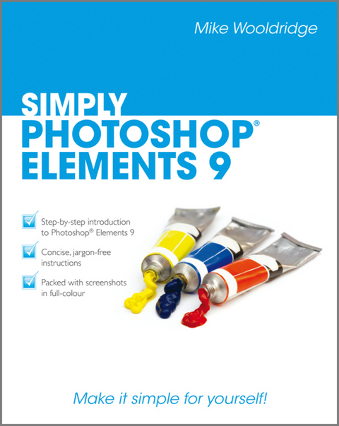 Simply Photoshop Elements 9 -  Mike Wooldridge
