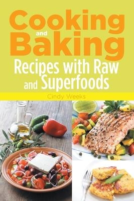 Cooking and Baking - Cindy Weeks