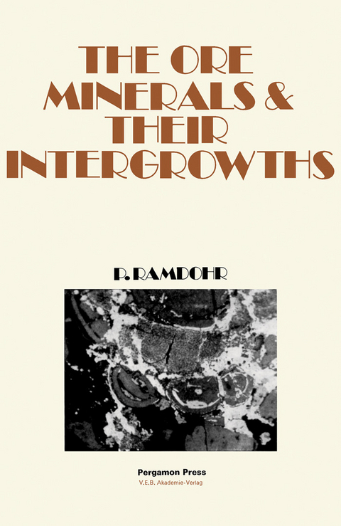 Ore Minerals and Their Intergrowths -  Paul Ramdohr