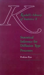 Statistical Inference for Diffusion Type Processes - B. L. S. Prakasa Rao