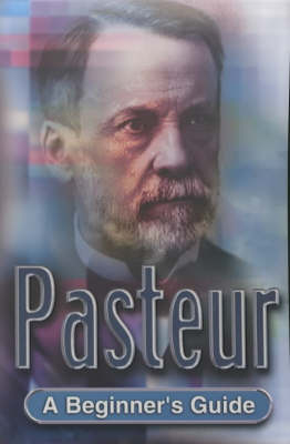 Louis Pasteur - Peter J. Gosling