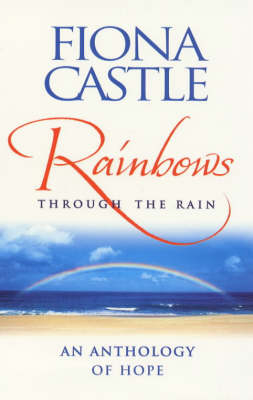 Rainbows Through the Rain - 