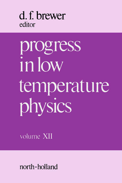 Progress in Low Temperature Physics