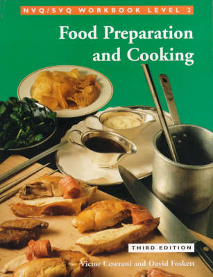 Food Preparation and Cooking - Victor Ceserani, David Foskett