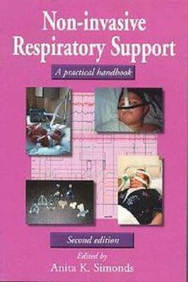 Non-Invasive Respiratory Support, 2Ed