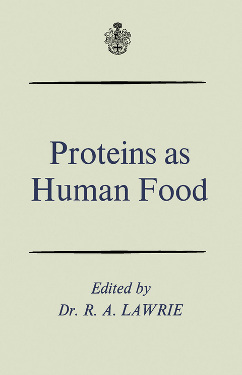 Proteins as Human Food - 