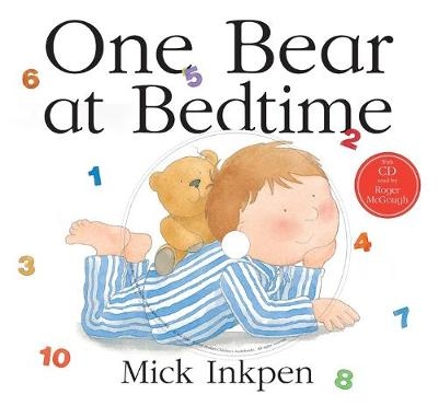 One Bear At Bedtime - Mick Inkpen