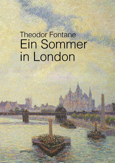 Ein Sommer in London - Theodor Fontane