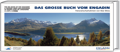 Das große Buch vom Engadin - Max Weiss