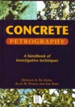 Concrete Petrography - D. St John, A. Poole, I. Sims