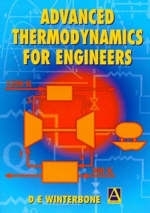 Advanced Thermodynamics for Engineers - D. Winterbone, Ali Turan
