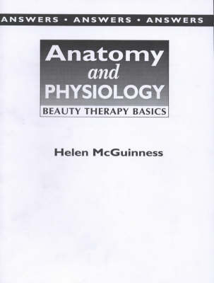 Anatomy and Physiology Beauty Therapy Basics - Helen McGuinness