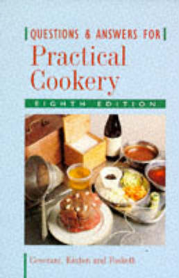 Questions and Answers for Practical Cookery - Victor Ceserani, Ronald Kinton, David Foskett