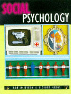 Social Psychology - Rob McIlveen, Richard Gross