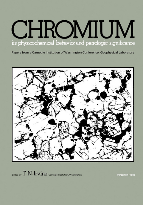 Chromium: Its Physicochemical Behavior and Petrologic Significance - 
