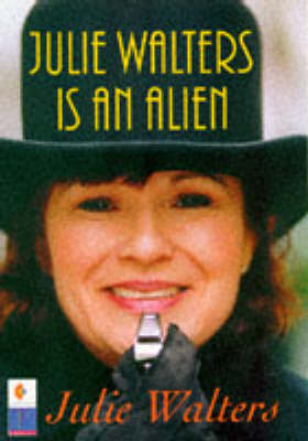 Julie Walters is an Alien - Julie Walters, Graham Stuart