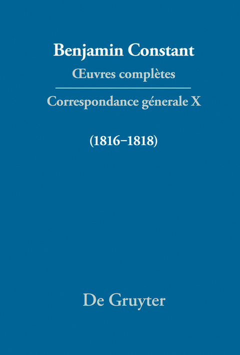 Correspondance générale 1816–1818 - 